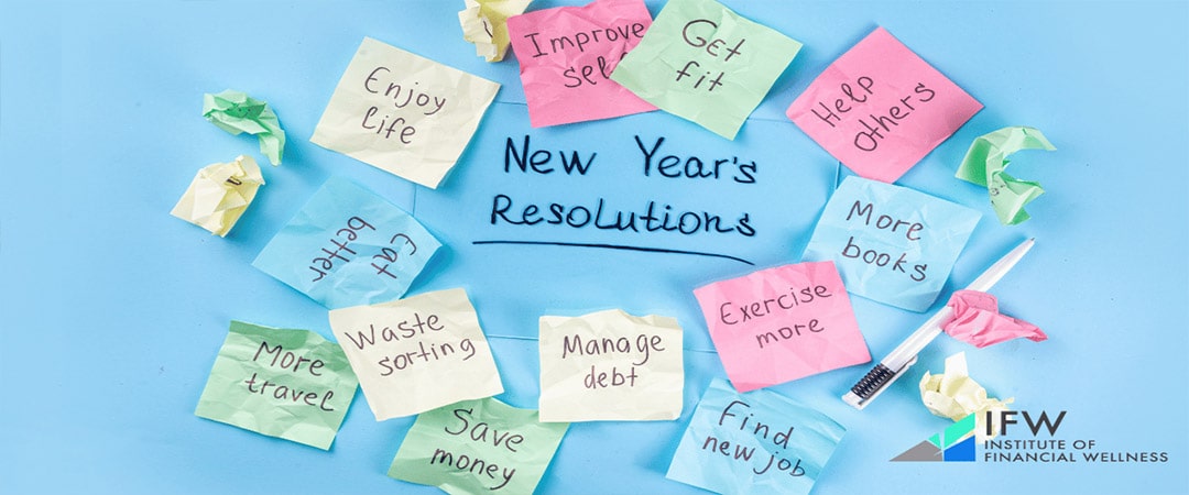 Learn How to Make Your Financial New Year Resolutions Come True