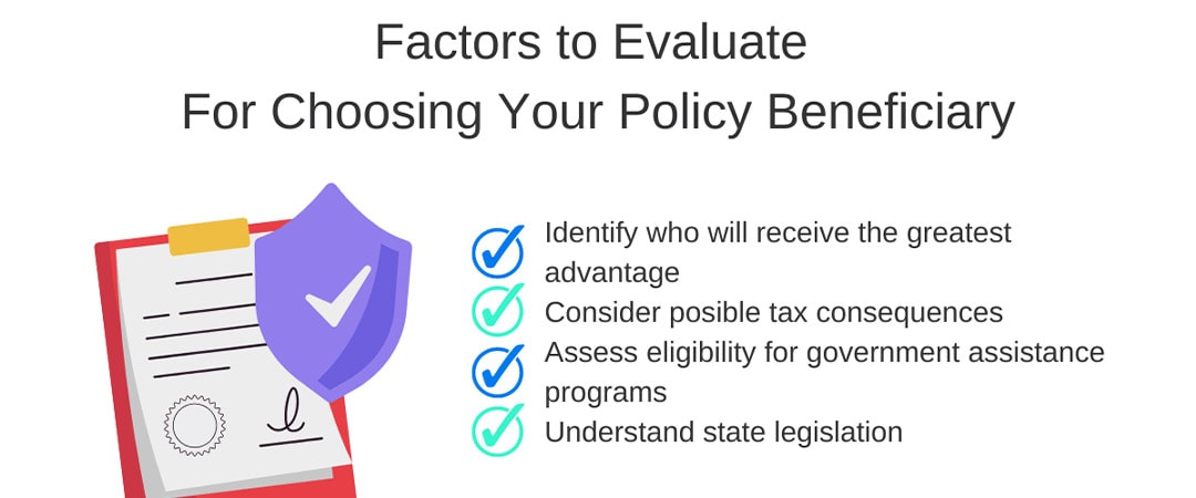 Selecting the Right Beneficiary for Your Policy