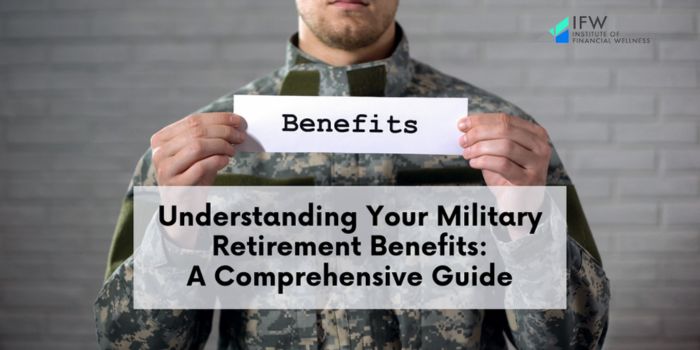 Military Retirement Benefits