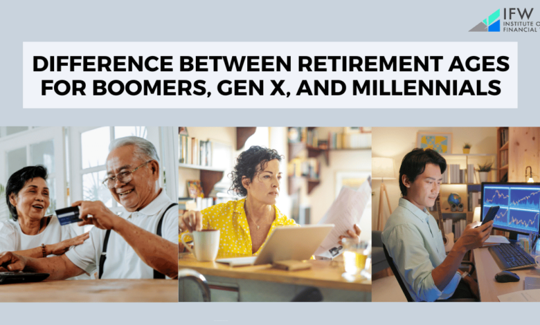 Difference Between Retirement Ages for Boomers, Gen X, and Millennials