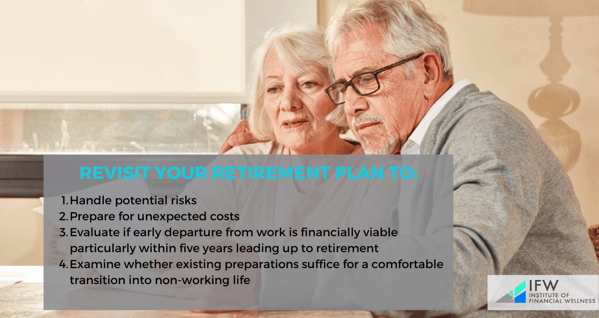 Reasons to revisit your retirement plan