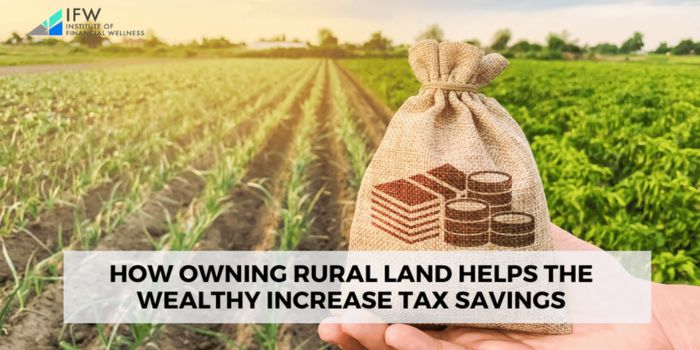 Increase tax savings owning rural land