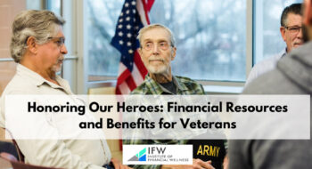 Honoring Our Heroes: Financial Resources and Benefits for Veterans